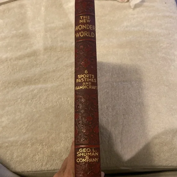 The New Wonder World-Vol 6-Sports Pastimes and Handicraft by Geo L. Shuman, 1952