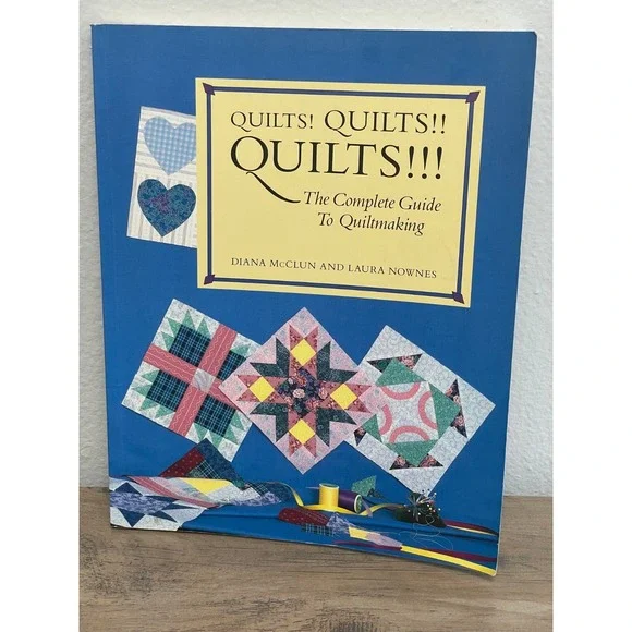 Quilts Quilts Quilts! The‎ Complete Guide to Quiltmaking - 3rd Edition 1988