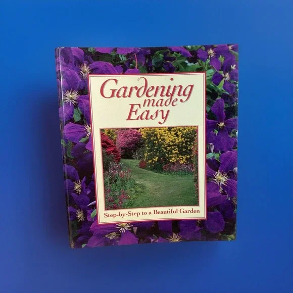 Gardening Made Easy Step-By-Step‎ To A Beautiful Garden Binder 1-12 144 Cards