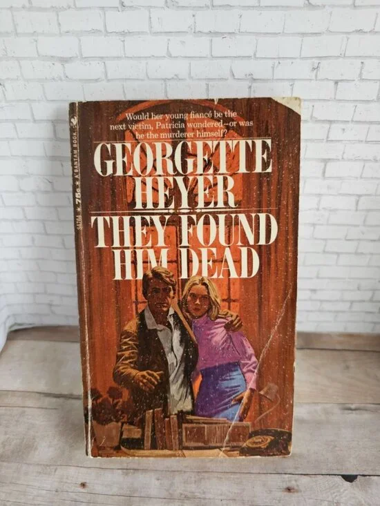 Georgette Heyer They Found Him Dead 1970 Bantam Mystery Vintage Paperback