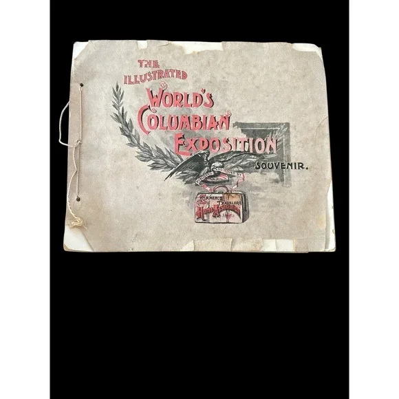 The Illustrated Worlds Columbian Exposition Souvenir 1893 Softcover String Tied