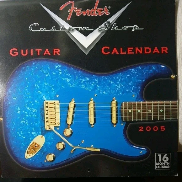 Vintage‎ 2005 Fender Guitar Custom Shop Calendar 16 Months Euc 2033
