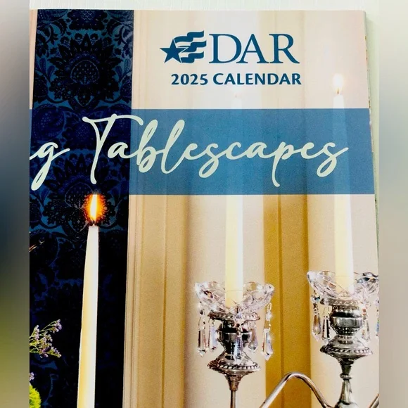 DAR Daughters of the American revolution 2025 Calendar NEW Collectible Tables