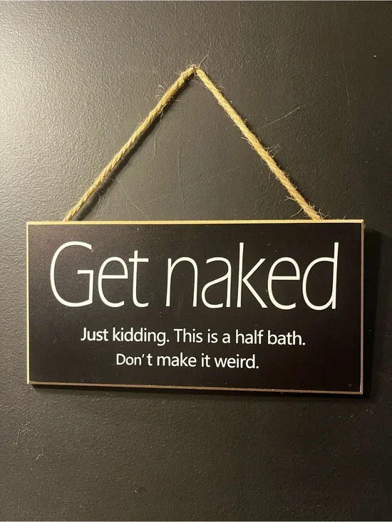 Funny Bathroom Sign