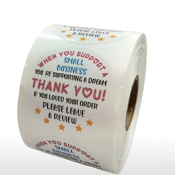You Support A Small Business You Support a Dream, Thank You Stickers Roll 500pcs