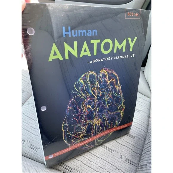 Human Anatomy Lab Manual 3E. Bioclinical Science Department Ozark Tech College