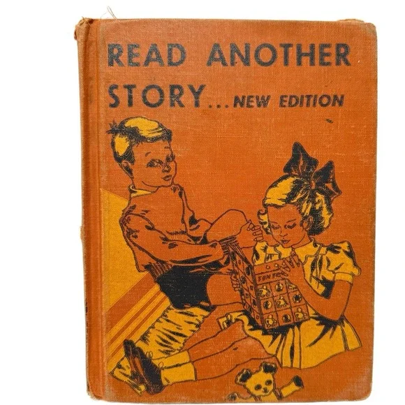 READ ANOTHER STORY 1956‎ Vintage Children's Reader Marjorie Pratt & Mary Meighen