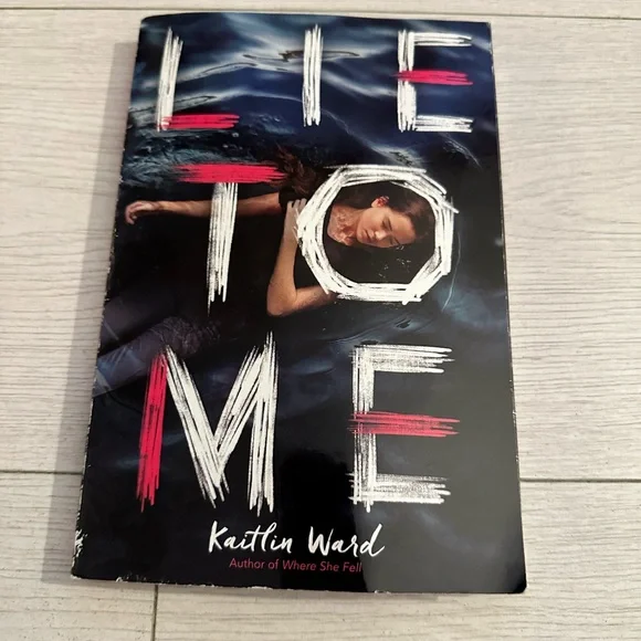 New Lie to Me by Kaitlin Ward book