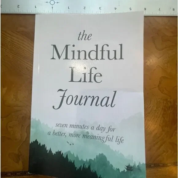 The Mindful Life Journal