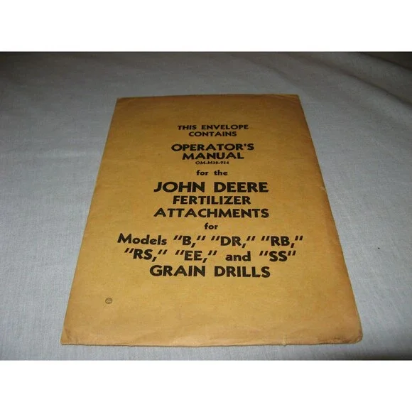 John Deere Operators Manual Fertilizer Attachments IN ORIGINAL UNOPENED ENVELOPE