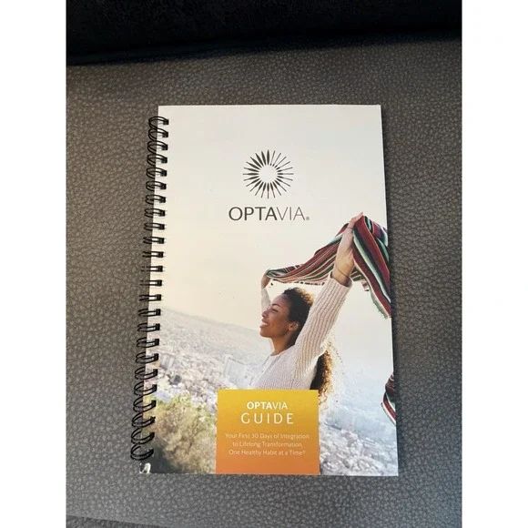 NEW OPTAVIA GUIDE‎ JOURNAL YOUR FIRST 30 DAYS LIFELONG ONE HEALTHY HABIT AT TIME