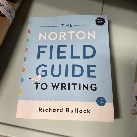 The Norton Field Guide to Writing Richard Bullock 5E NEW