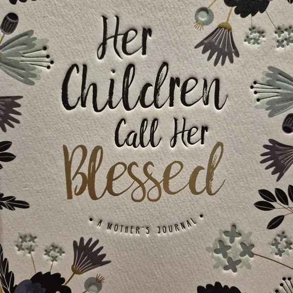 Her Children Call Her Blessed Inspirational Journal