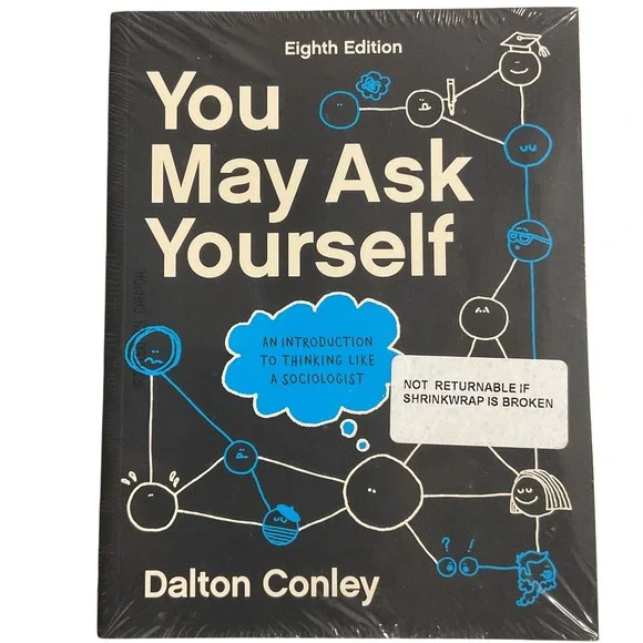An Introduction To Thinking Like A Sociologist‎ Dalton Conley Textbook