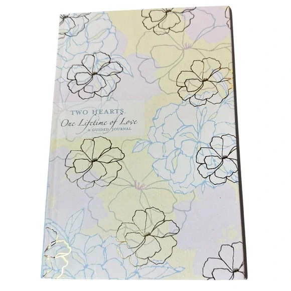 Two Hearts One Lifetime of Love Guided Journal for Couples