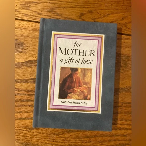 Book “for MOTHER a gift of love” edited by Helen Exley