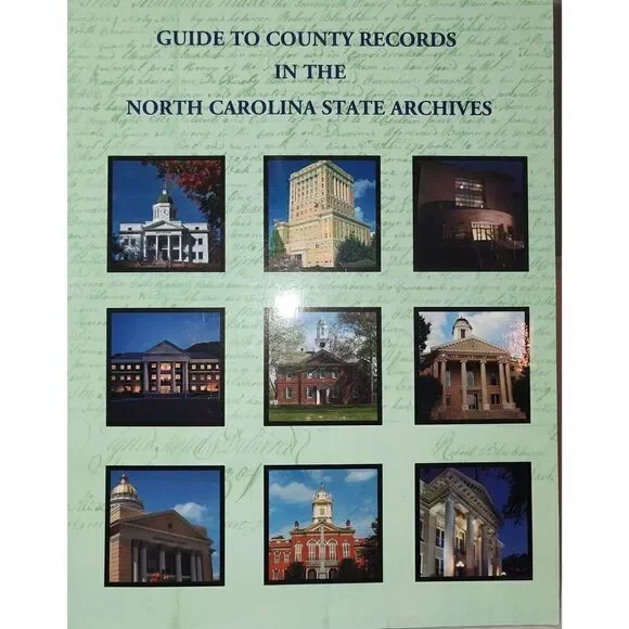 GUIDE TO COUNTY RECORDS IN THE NORTH CAROLINA STATE ARCHIVES
