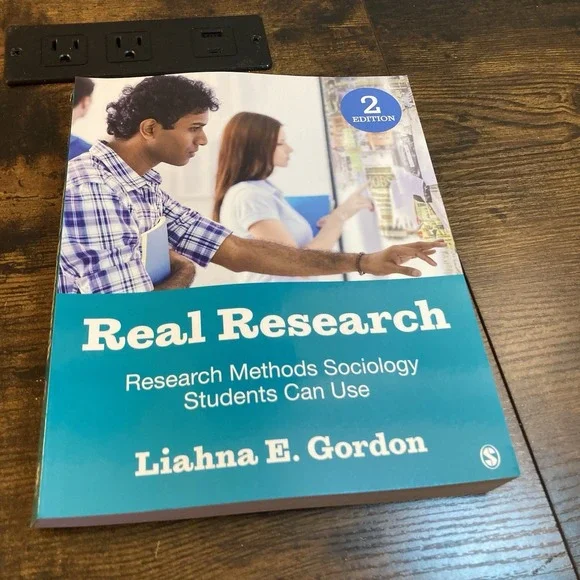 Real Research Research Methods Sociology Students Can Use 2nd Edition Gordon
