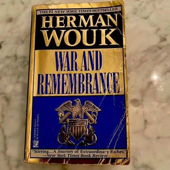 Book : War and Remembrance by Herman Wouk