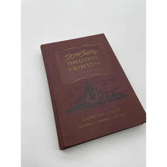 20TH CENTURY Bookkeeping and Accounting 19th Edition‎ (1947, Hardcover)