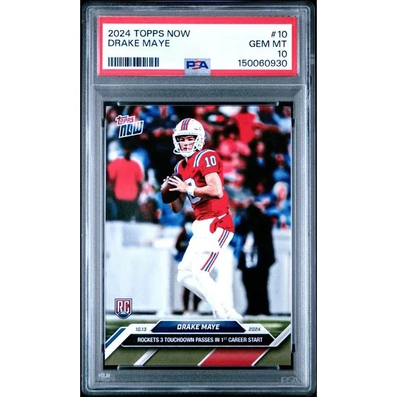 2024 Topps Now Drake Maye #10 PSA 10 Gem Mint RC Rookie Card Patriots🔥