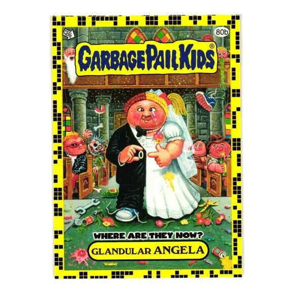 Garbage Pail Kids Card 80b Glandular Angela Half Nelson 2011 Yellow Sticker