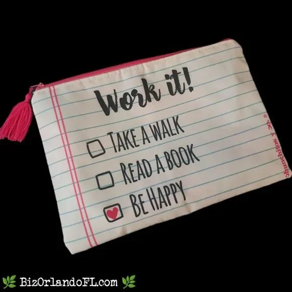 ARTISANAL GIFT: Work It! Take A Walk / Read A Book / Be Happy Pencil Bag / Pouch