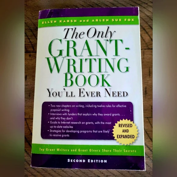 The Only Grant-Writing Book You'll Ever Need NEW!