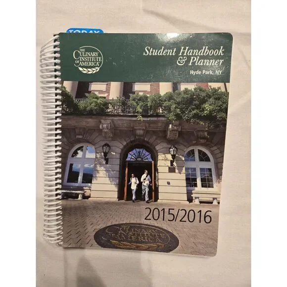 Student Handbook & Planner 2015/2016: The culinary Institute of America