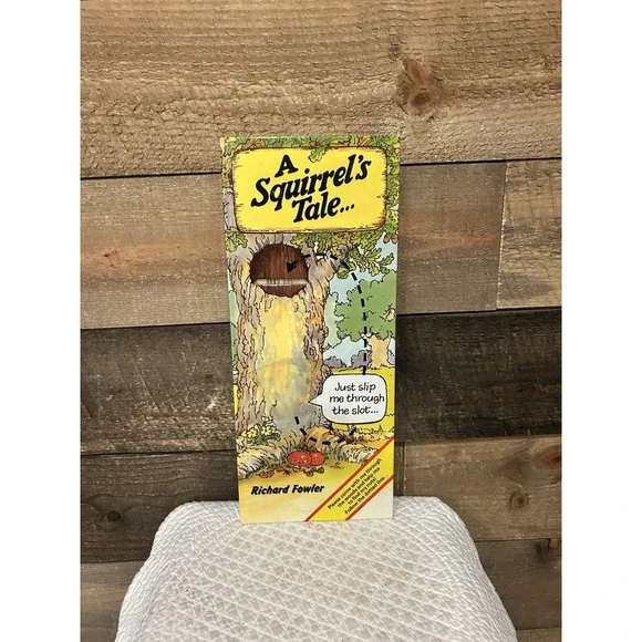 Slot Bks.: A Squirrel's Tale by Richard Fowler (1983, Hardcover, Activity Book)