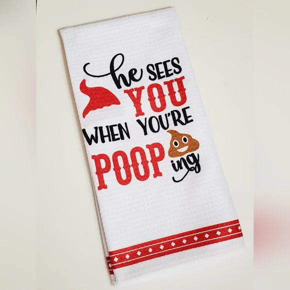 He Sees You When You're 💩 ing Funny Christmas Bathroom Hand Towel 24