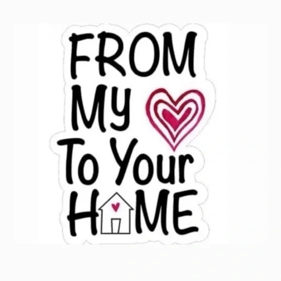 40 From my heart to your home stickers!
