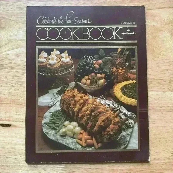 1979 Celebrate the Four Seasons Cookbook Volume II Hallmark Paperback T1‎ #17