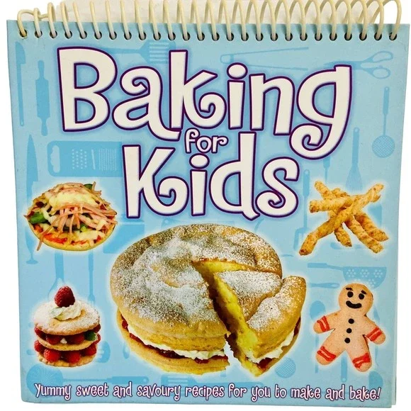 Baking for Kids Spiral Bound Easel Cookbook Imagine That Sweet Savory Recipes