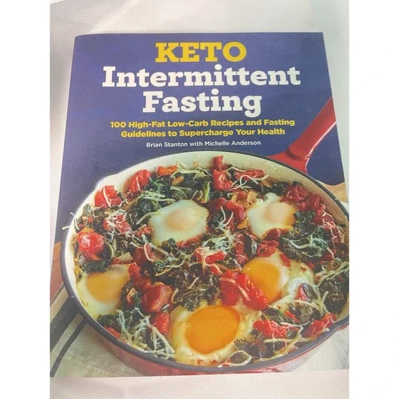 Keto Intermittent Fasting: 100 High-Fat Low-Carb Recipes and Fasting - VERY GOOD