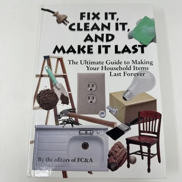 Vintage Fix It, Clean It, And Make It Last Editors FC&A White PB USA 1998