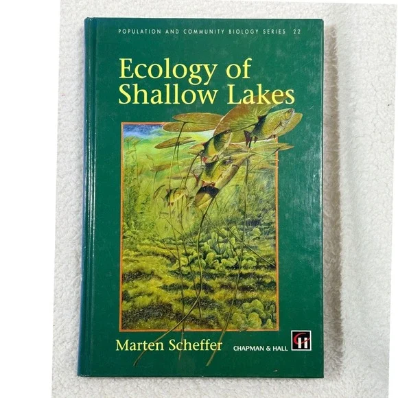 Ecology of Shallow Lakes (Population and Community Biology Series) Scheffer 1998