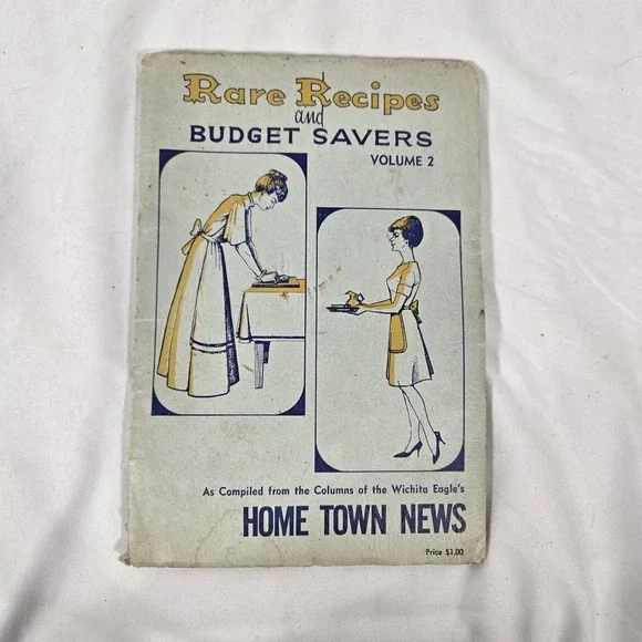 Rare Vintage 1963 Recipes And Budget Saves Cookbook Volume 2 | Home Town News