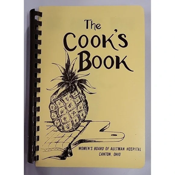 Vintage The Cooks Book Cookbook Womens Board Aultman Hospital Canton‎ OH 1978