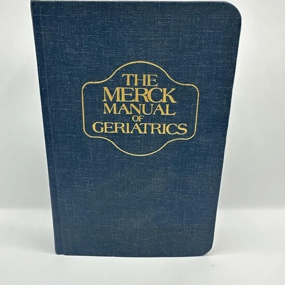 The Merck Manual of Geriatrics Book Copyright 1990 Merck & Co Inc. Hardcover
