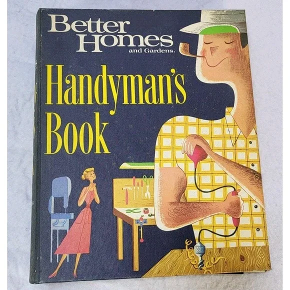 Better Homes and Gardens Handyman's Book VTG DIY Repair Manual 1966 HC MCM