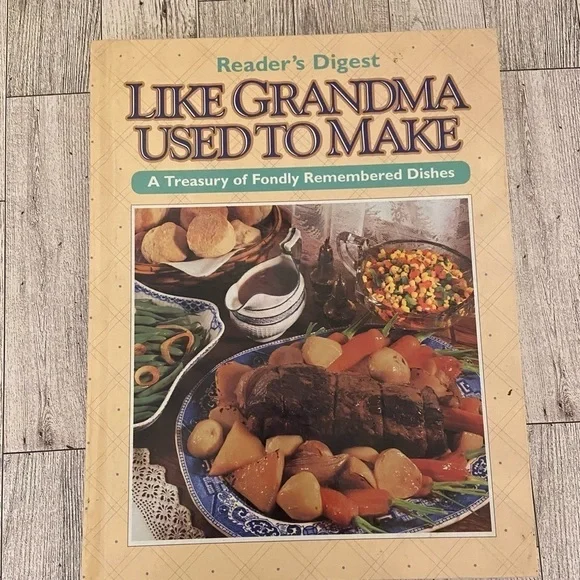 Like Grandma Used to Make : Reader's Digest Association (1996) Cookbook
