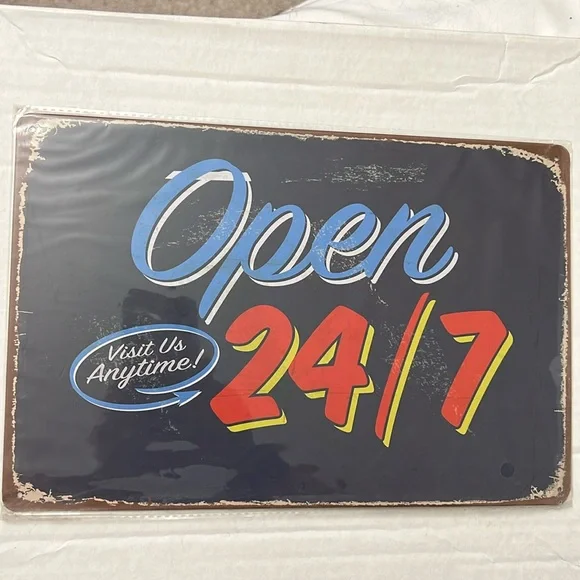 3/$20 - OPEN 24/7 8x12” Metal Sign - NEW tin wall art