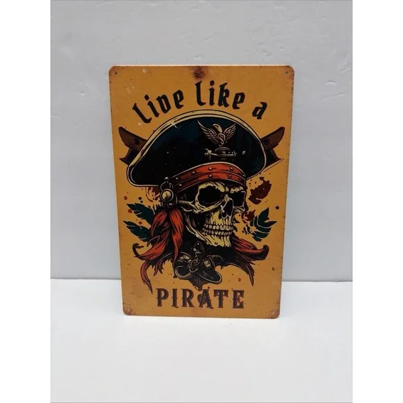 Live Like A Pirate 12 x 8 inch Metal Sign Retro Captain Pirate Skull