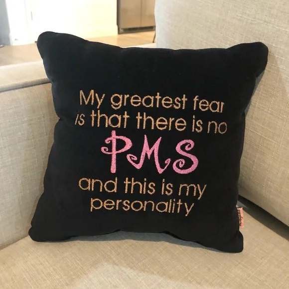 Funny Saying PMS Personality Black Velvet Decor Pillow
