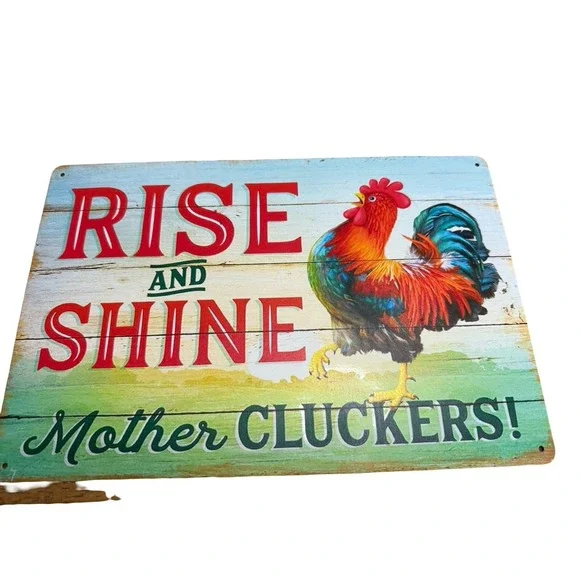 Rise And Shine‎ Mother Cluckers 8 x 12 Novelty Metal Sign