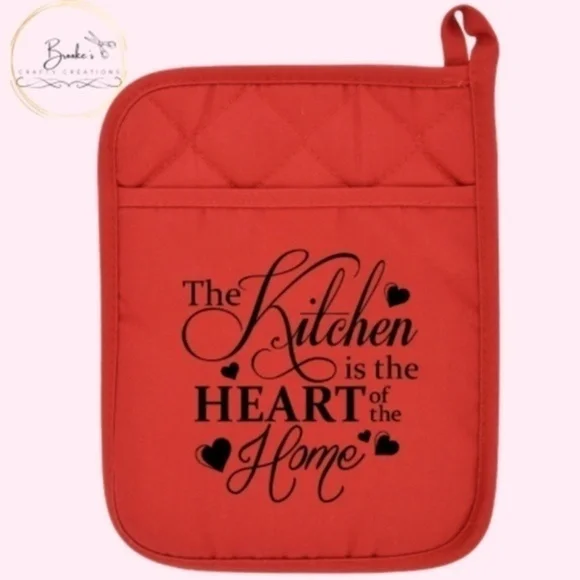 The Kitchen Is The Heart Of The Home Pot Holder Mitt