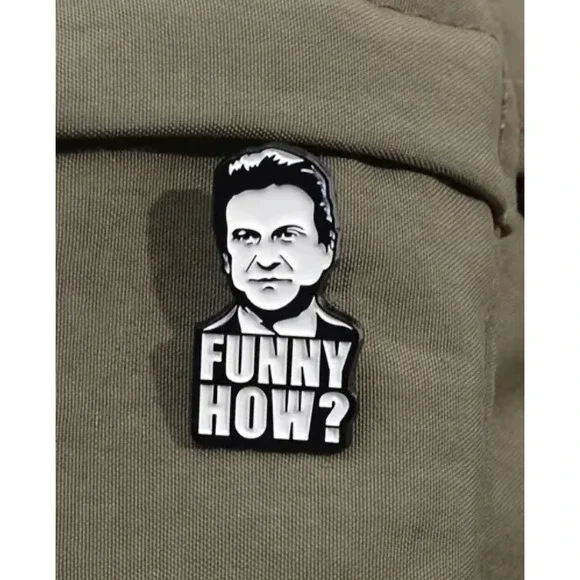 Joe Pesci Funny How Goodfellas Enamel Pin Tommy DeVito Movie Quote Black White