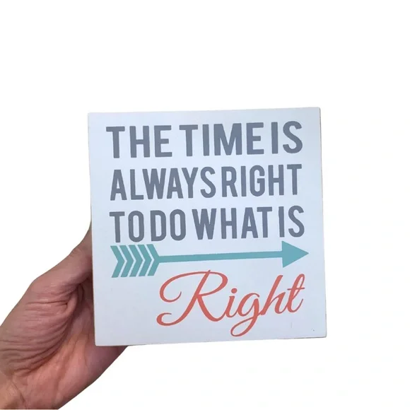2/$30 Do What Is Right Square Wood Sign White Wall Decor Farmhouse Phrase Saying
