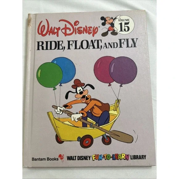Walt Disney Ride, Float, And Fly Volume 15 Bantam Books Hardcover 1983 Transport